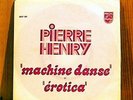 PIERRE HENRY machine danse PSYCH ELECTRONIC 7