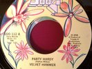 VELVET HAMMER - PARTY HARDY - MODERN 45 - SOOZI