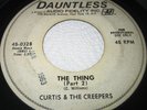 PROMO 45 Rpm Curtis & The Creepers THE THING On Dauntle