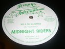 Midnight Riders Me A No Gunman Killer Roots 12