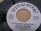 CRYSTAL MOTION YOU'RE MY MAIN SQUEEZE 70'S SOUL