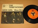 THE TEMPTATIONS 7´ SINGLE - MEIN GIRL / BLUE BIRD - RAR