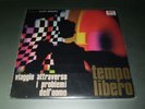 TEMPO LIBERO lp BY GIANNI MAZZA ITA LIBRARY PSYCH/FUNK