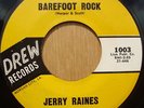rocker rockbilly 45 Jerry Raines/Barefoot on Drew HEAR