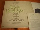 RARE FCX / RAVEL.DEBUSSY piano JACQUES FEVRIER /TZIPINE