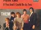 THEM * Mystic Eyes * Decca 45 PS TOP