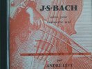  - ANDRE LEVY  Bach Suites for Cello Solo