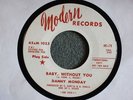 TEFTELLER NORTHERN Danny Monday Baby Without You RARE