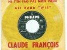 SP Tirage Spécial Claude François   Ali Baba Twist  EXC