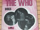 THE WHO RARE SP DOGS SUPERBE ETAT AVEC LANGUETTE