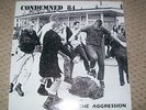 Condemned 84 Face The Aggression OI Skinhead Punk