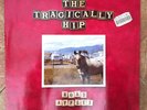 The Tragically Hip - Road Apples (rare canadian Rock)
