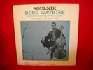 Doug Watkins Soulnik bop LP on New Jazz