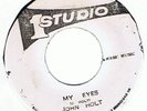 JOHN HOLT - MY EYES / ROLAND ALPHONSO - MELLOW MOOD