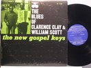THE BLUES OF CLARENCE CLAY & WILLIAM SCOTT 12