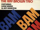 RAY BROWN BAM BAM BAM CONCORD ORIGINAL