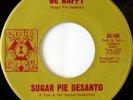 rare Soul 45 SUGAR PIE DESANTO be happy SOUL CLOCK