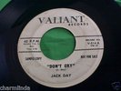 JACK DAY 45 RPM Valiant V-514 DJ Little Joe w/ Comets