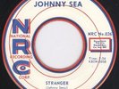 Country Bop Rockabilly 45-Johnny Sea-Stranger-NRC-Hear
