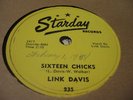 LINK DAVIS Sixteen Chicks STARDAY 235 Rockabilly 78