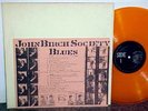 BOB DYLAN JOHN BIRCH SOCIETY BLUES ORANGE VINYL TMOQ