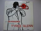 ° TYREE GLENN - AT THE EMBERS...ESQUIRE 1957 MINT-