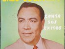 Lalo Guerrero CANTA SUS EXITOS, 1960, Oiga