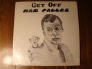 RARE GET OFF,  MAD FABLES PSYCH PRIVATE PRESS SEALED LP