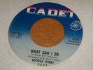George Kirby Northern Soul What Can I Do Cadet 45