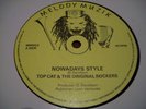 NOWADAYS STYLE . TOP CAT ORIGINAL  VERY RARE 80S ROOTS