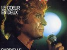 JOHNNY HALLYDAY LE COEUR EN DEUX  GABRIELLE PHILIPS