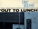 ERIC DOLPHY OUT TO LUNCH BLUE NOTE NY USA MONO