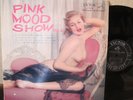 JAPAN 1962 SEXY NUDE COVER LP - PINK MOOD SHOW vol.3