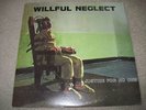 Willful neglect Justice for no one Early punk JFA Black