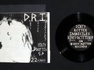 D.R.I. - DIRTY ROTTEN EP 7
