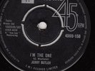 JERRY BUTLER-I'M THE ONE/YOU CAN RUN OG UK STATESIDE 7