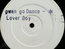 LOVER BOY * GWAN GO DANCE * V.RARE EARLY DIGITAL KILLER