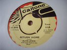 SKA EX- UK 45 : ALVA LEWIS : RETURN HOME : CALTONE