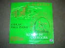 Albeniz-Obras para  Piano. Alicia de Larrocha 2LPs