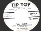 The Daylighters 45 northern soul Tip Top promo Oh Mom