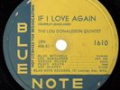 Lou Donaldson Quintet If I Love Again 78 Blue Note DG