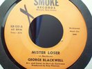 GEORGE BLACKWELL  - MISTER LOSER  - NORTHERN SOUL