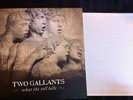 Two Gallants What the Toll Tells 2xLP Bright Eyes OOP