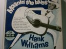Hank Williams 45 Record Boxed Set - Moanin' The Blues