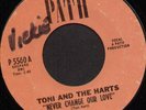 Rare Northern/Group Soul 45 - TONI AND THE HARTS (Path)