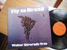 WALTER STRERATH TRIO FLY TO BRAZIL 1975 MINT TOP RAR
