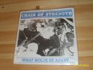 CHAIN OF STRENGTH 'WHAT HOLDS US APART' 7