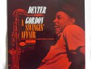 DEXTER GORDON A Swingin Affair Blue Note 84133 NY M-
