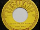 JOHNNY POWERS WITH YOUR LOVE, WITH YOUR KISSES (SUN 7)