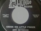 ANN HEYWOOD CROOK HIS LITTLE FINGER RARE SOUL FUNK 45